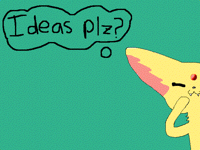 Ideas plz!