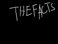 The Facts Episode 1