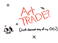 Art Trade? (only 1)
