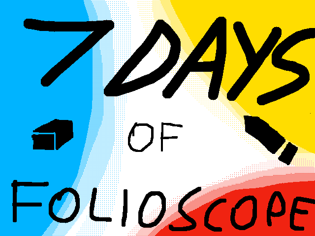 Seven days of Folioscope