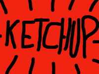 Sans and ketchup