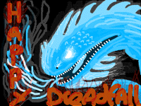 Happy Dreadfall!