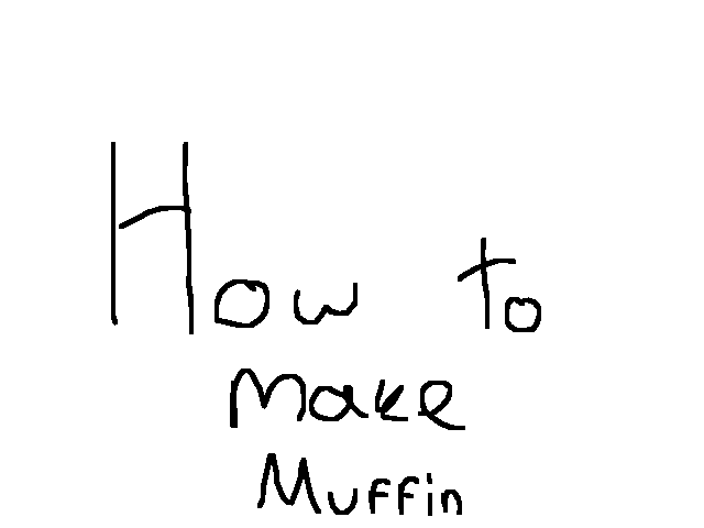 How Make Muffin