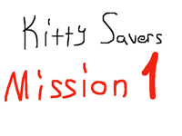 #KittySavers  Mission 1!!!