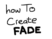 How to create fade