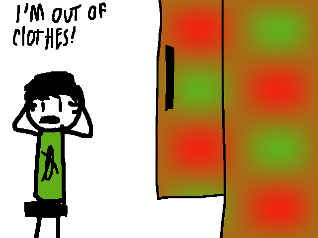 I need more clothes!