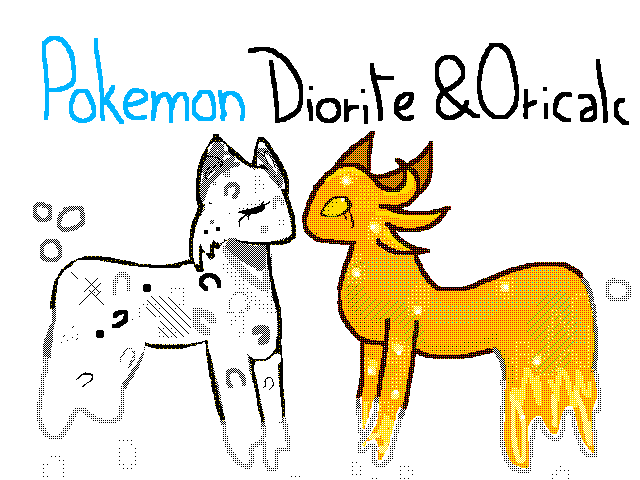 Pokemon Diorite and Pokemon Oricalc