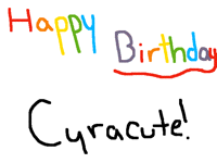 HAPPY BIRF DAH GIFT 4@Cyracute