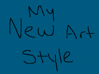 !!!New Art Style!!!