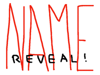 NEW NAME REVEAL(REDO!)