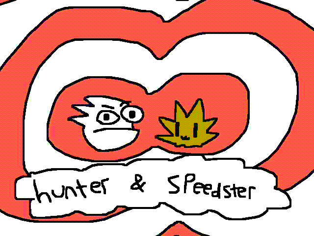 Speedster and hunter