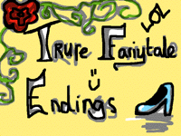 Trure fairytale endings (part 1 cinderalla)