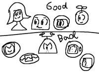 Be good or bad