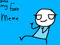 Guess my fave meme