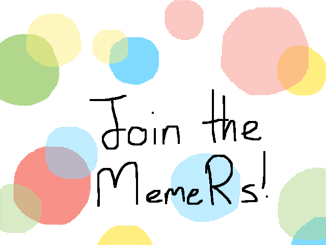 Join the MemeRs