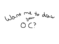 Want me to draw your OC ?