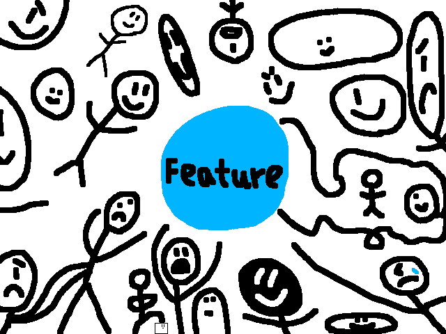 Who Will Get A Feature?
