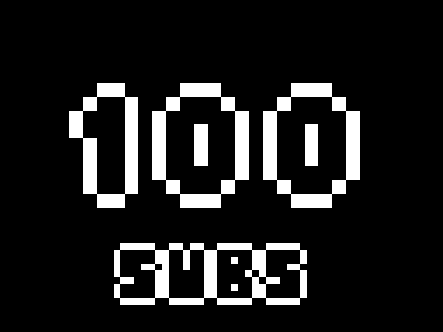 | 100 SUBSCRIBERS |