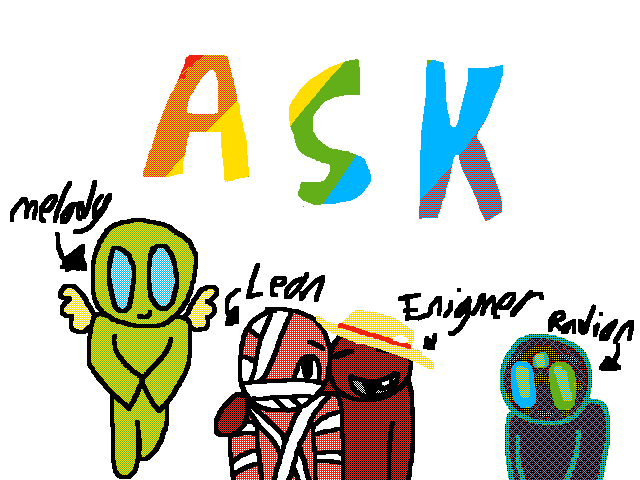 ASK WHATEVER THESE ARE