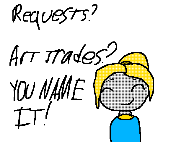 258 | Requests and Trades? | 258