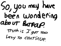 BATPAP FANS PLEASE READ