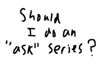 Should I do an undertale ask series?