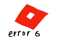 Roblox wont work for me. Error 6