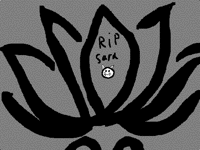 R.I.P Sara