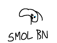 Have a Smol bn