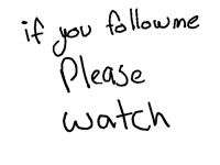 Please watch