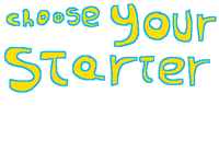 Choose your starter (Pokémon)