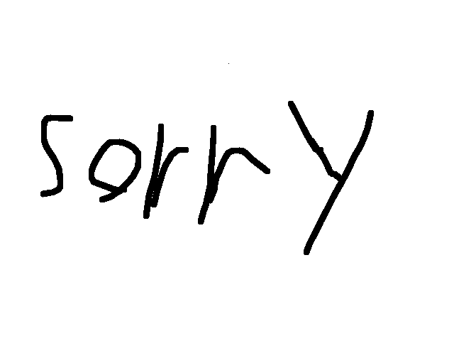 Sorry followers!!!!!