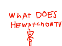 @Coban what does he watch on TV