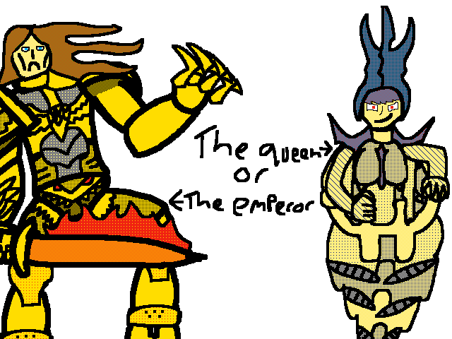 The queen or the emperor?