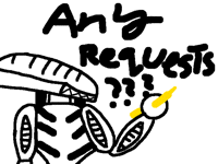 Any requests?