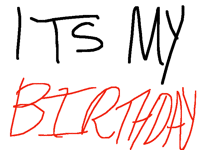 My birthday