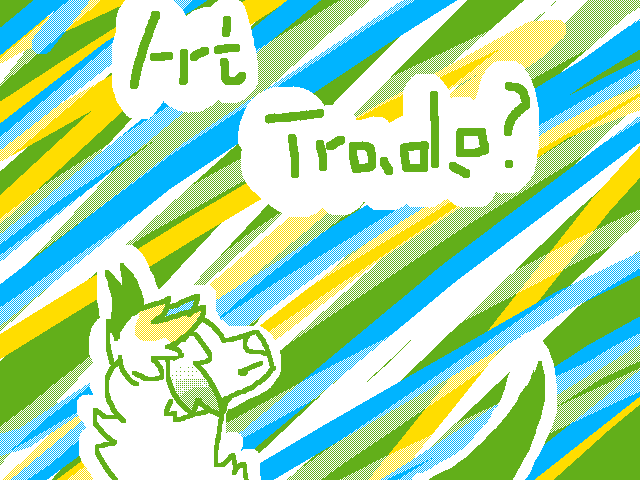 Art trade or request anyone?