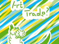 Art trade or request anyone?
