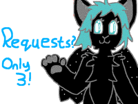 Requests?