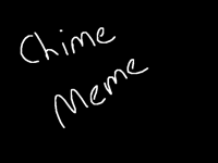 Chime Meme||My Birthday Gift For MySelf||W-Friends