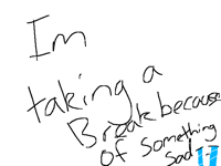 I’m taking a break for a few days