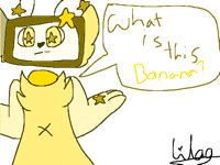 “What is this banana?”