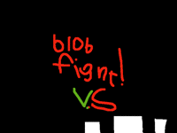 Blob fight