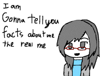 Facts about me 2 XD