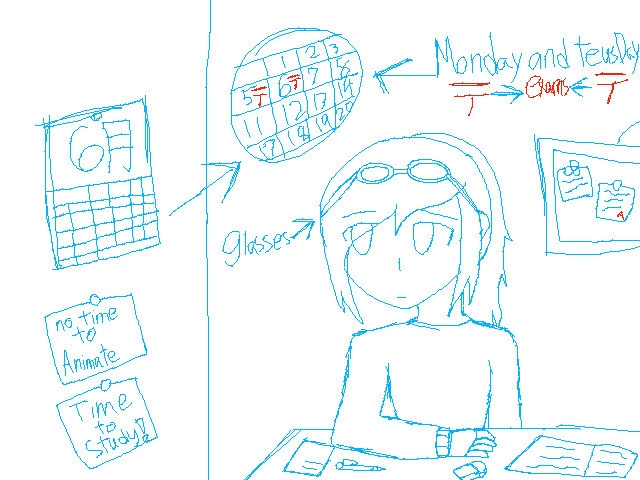 I have exams (sketch)