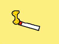 Cigarette!