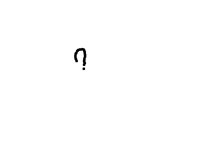 ?