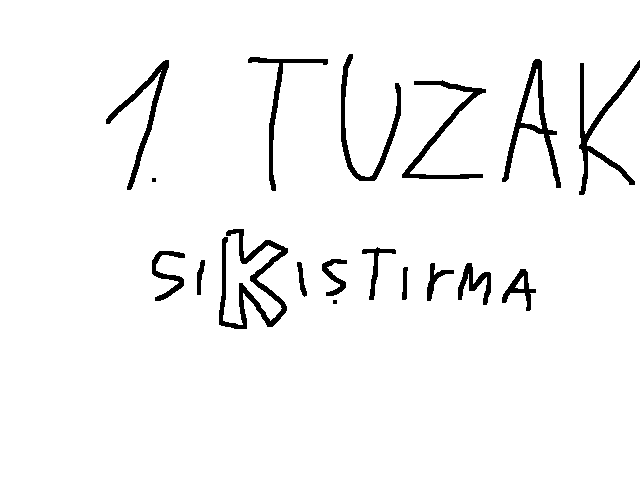 3 tuzak