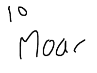 10 moar