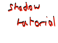 How to: shadows